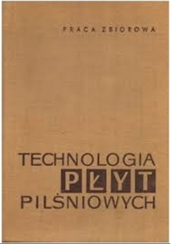 Technologia płyt pilśniowych