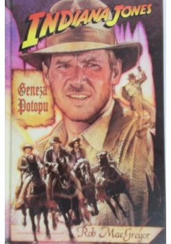 Indiana Jones. Geneza Potopu