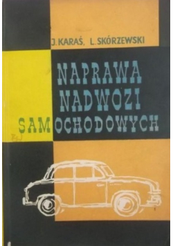 Naprawa nadwozi samochodowych