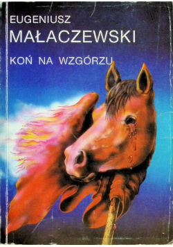 Koń na wzgórzu