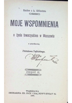 Moje Wspomnienia O Życiu Towarzyskiem W Warszawie Część 3 1907 r.