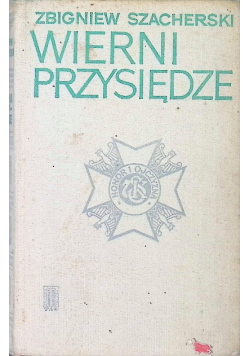 Wierni przysiędze