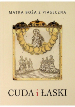 Cuda i łaski