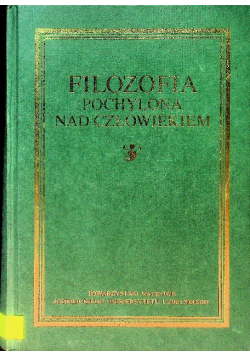Filozofia pochylona nad człowiekiem