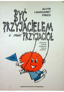Być przyjacielem czy mieć przyjaciela