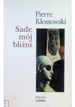 Sade mój bliźni