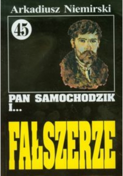 Pan Samochodzik i Fałszerze Tom 45