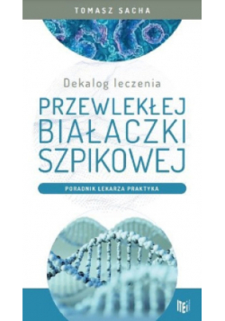 Dekalog leczenia przewlekłej białaczki szpikowej
