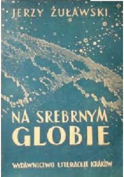 Na Srebrnym Globie