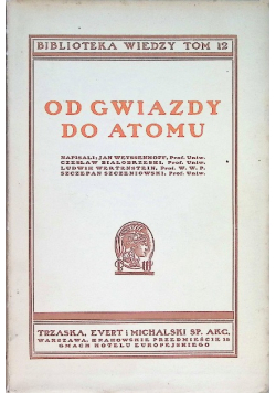 Od gwiazdy do atomu 1933 r.