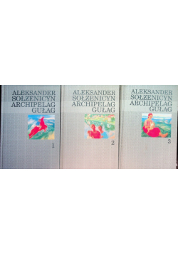 Archipelag Gułag Tom 1 do 3