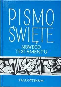 Pismo Święte Nowego Testamentu