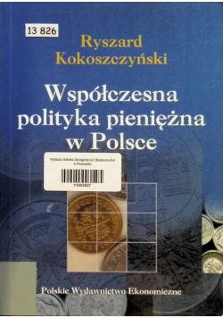 Współczesna polityka pieniężna w Polsce