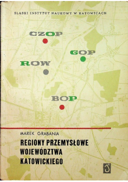 Regiony przemysłowe województwa katowickiego