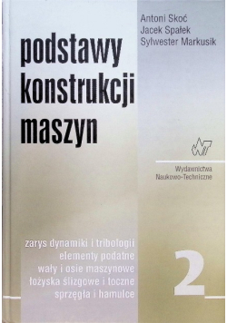 Podstawy konstrukcji maszyn Tom 2
