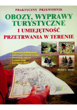 Obozy wyprawy turystyczne i umiejętność przetrwania w terenie