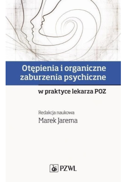 Otępienia i organiczne zaburzenia psychiczne