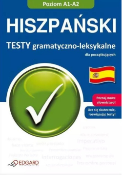 Hiszpański - Testy gramatyczno-leksykalne A1-A2