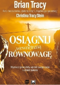 Osiągnij wewnętrzną równowagę