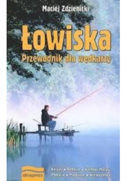 Łowiska Przewodnik dla wędkarzy