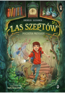 Las Szeptów Początek Przygody