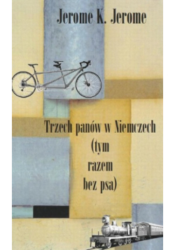 Trzech panów w Niemczech tym razem bez psa
