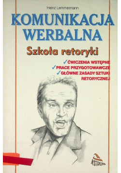 Komunikacja werbalna szkoła retoryki