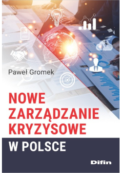 Nowe zarządzanie kryzysowe w Polsce