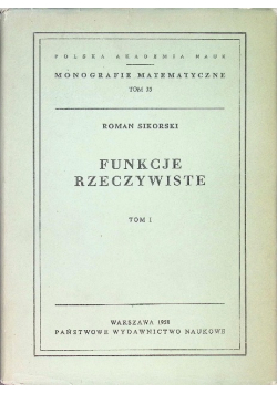 Monografie matematyczne Tom 35 Funkcje Rzeczywiste Tom I