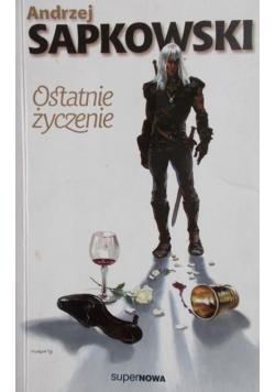 Ostatnie życzenie