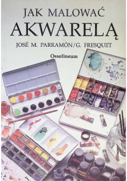 Jak malować akwarelą