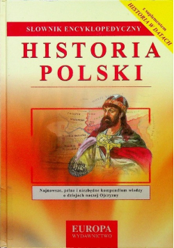 Słownik encyklopedyczny Historia polski