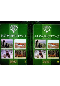 Łowiectwo Tom I i II