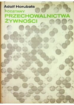 Podstawy przechowalnictwa żywności