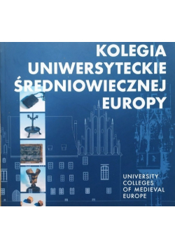 Kolegia uniwersyteckie średniowiecznej Europy