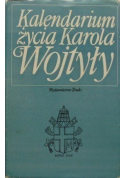 Kalendarium życia Karola Wojtyły