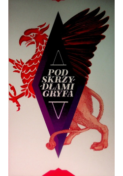 Pod Skrzydłami Gryfa