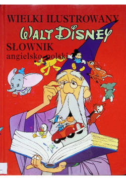 Wielki ilustrowany Słownik angielsko  polski Walt Disney