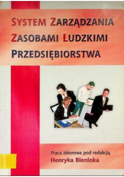 System zarządzania zasobami ludzkimi przedsiębiorstwa