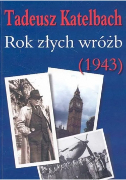 Rok złych wróżb 1943