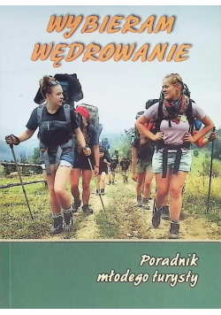 Wybieram wędrowanie