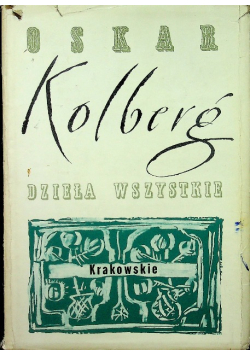Kolberg Dzieła wszystkie  Część IV
