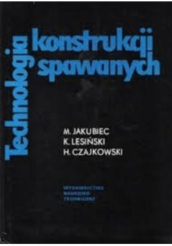Technologia konstrukcji spawanych