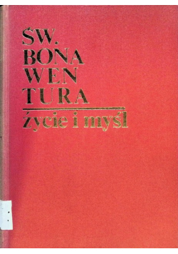 Św. Bonawentura Życie i myśl