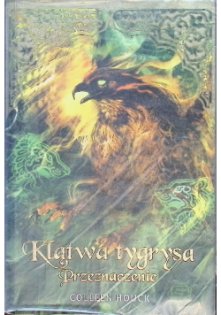 Klątwa tygrysa. Przeznaczenie