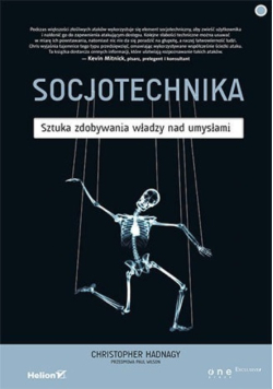 Socjotechnika Sztuka zdobywania władzy nad umysłami