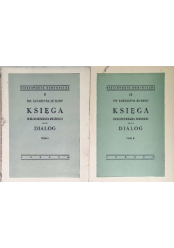 Księga Miłosierdzia Bożego czyli Dialog Tom I i II 1948 r.