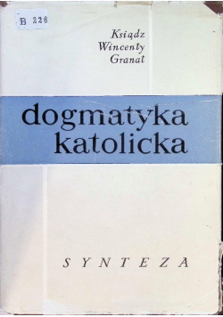 Dogmatyka katolicka synteza