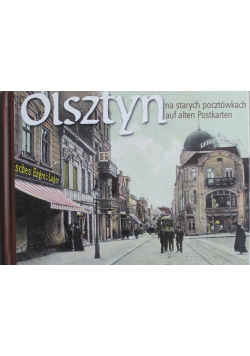 Olsztyn na starych pocztówkach