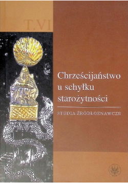 Chrześcijaństwo u schyłku starożytności
